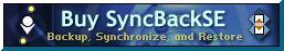Buy SyncBackSE V5.6.0.34 RIGHT NOW!!!